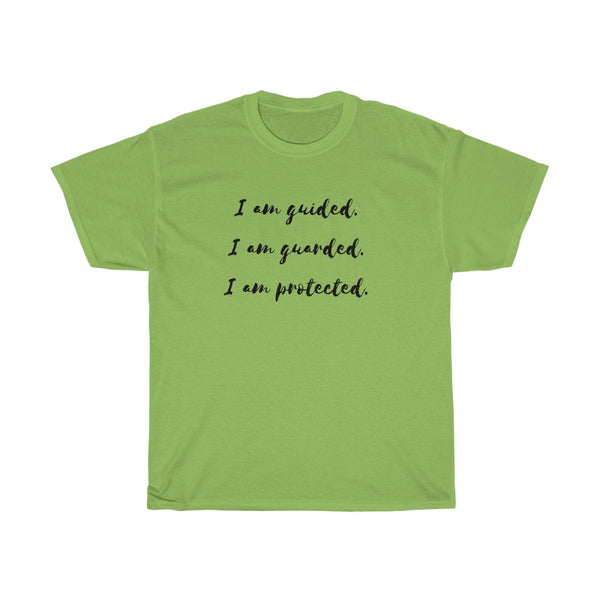 Guided, Guarded, Protected Affirmation Tee