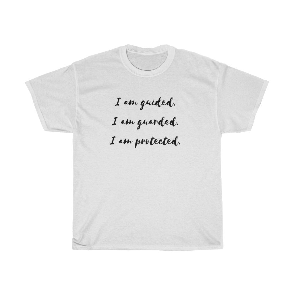 Guided, Guarded, Protected Affirmation Tee