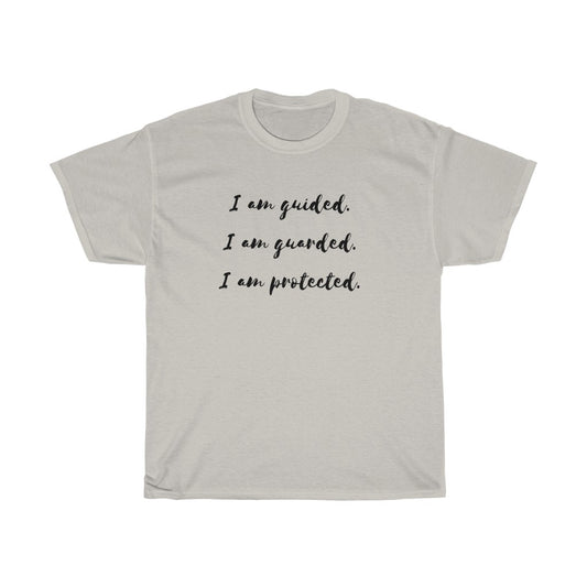 Guided, Guarded, Protected Affirmation Tee