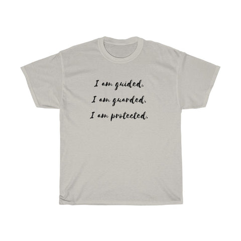 Guided, Guarded, Protected Affirmation Tee